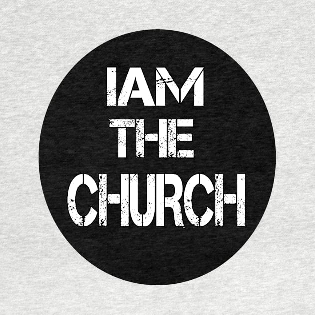 iam the church by theshop